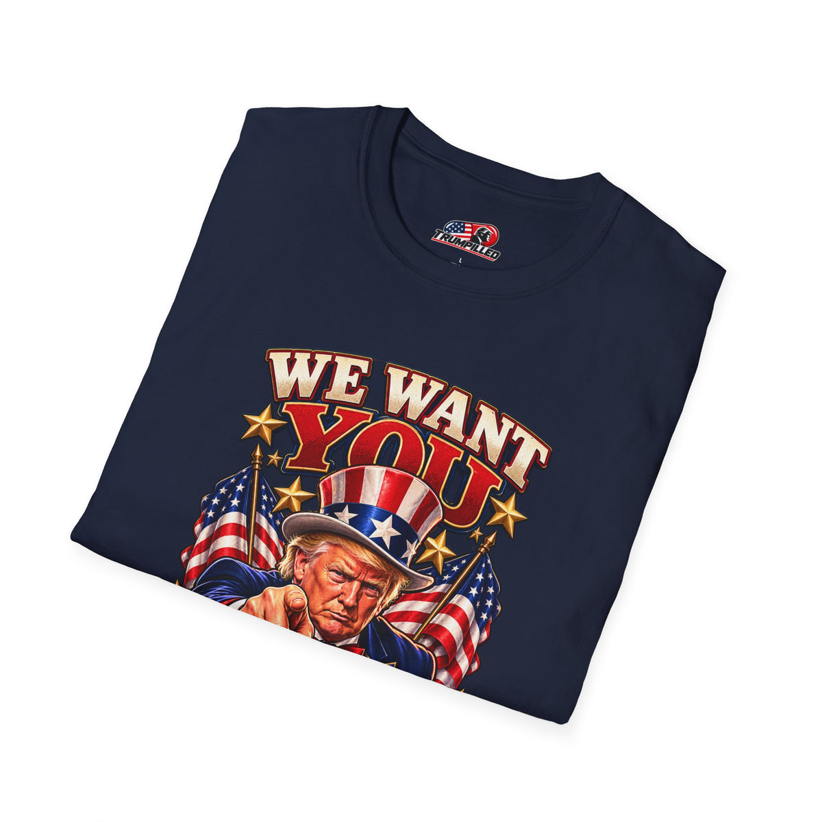 We Want YOU! T-Shirt